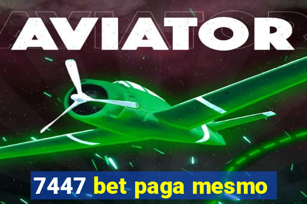 7447 bet paga mesmo